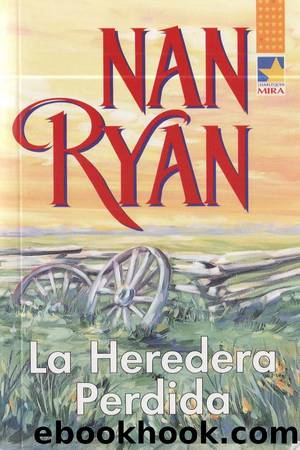 La heredera perdida by Nan Ryan