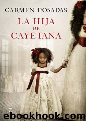 La hija de Cayetana(c.1) by Posadas_ Carmen