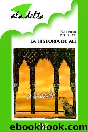 La historia de AlÃ­ by Xosé Antón Pet Posse