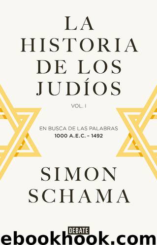La historia de los judíos by Simon Schama