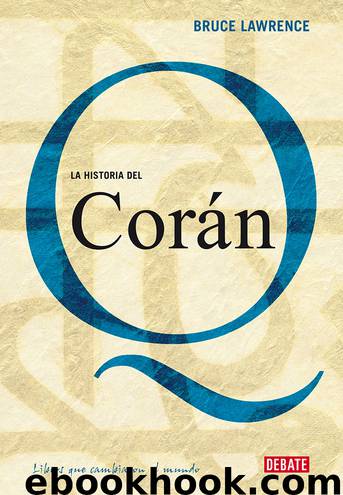La historia del Corán by Bruce Lawrence