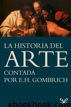 La historia del arte by E. H. Gombrich