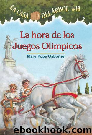La hora de los Juegos OlÃ­mpicos by Mary Pope Osborne