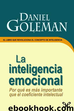 La inteligencia emocional by Daniel Goleman
