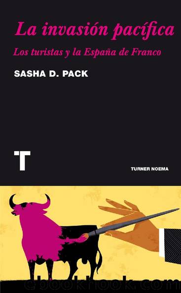 La invasión pacífica by Sasha D. Pack