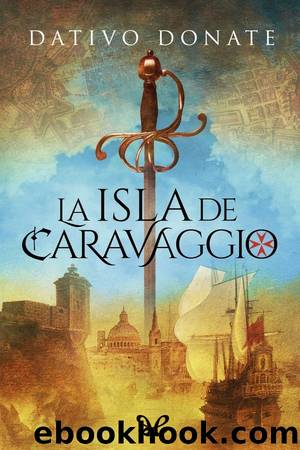 La isla de Caravaggio by Dativo Donate