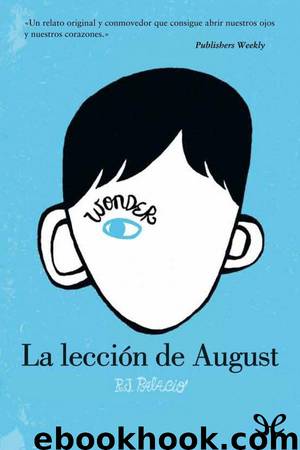 La lección de August by R. J. Palacio