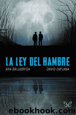 La ley del hambre by Ana Ballabriga & David Zaplana