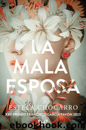 La mala esposa by Estela Chocarro