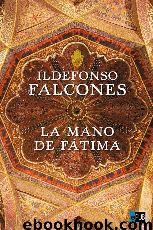 La mano de Fátima by Ildefonso Falcones