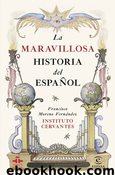 La maravillosa historia del español by Instituto Cervantes