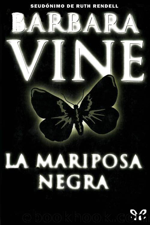 La mariposa negra by Barbara Vine