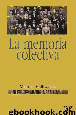 La memoria colectiva by Maurice Halbwachs