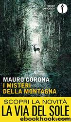 La montagna. Con 2 CD Audio by Mauro Corona