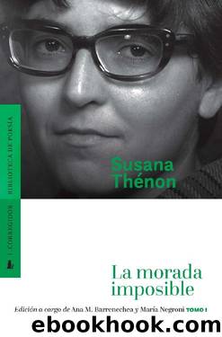 La morada imposible 1 by Susana Thénon