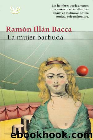 La mujer barbuda by Ramón Illán Bacca Linares