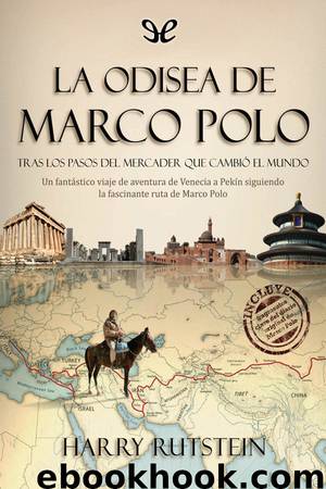 La odisea de Marco Polo by Harry Rutstein