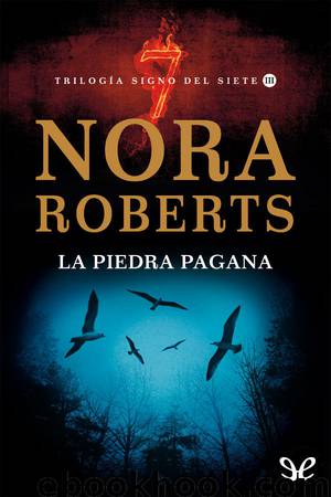 La piedra pagana by Nora Roberts
