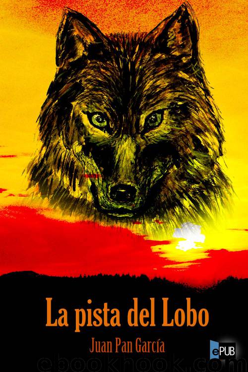 La pista del Lobo by Juan Pan García