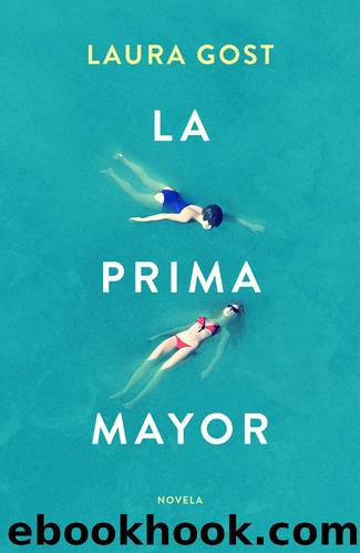 La prima mayor by Laura Gost
