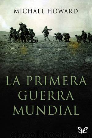 La primera guerra mundial by Michael Howard