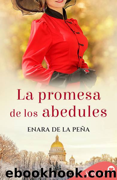 La promesa de los abedules by Enara de la Peña