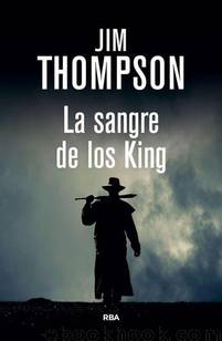 La sangre de los King by Jim Thompson