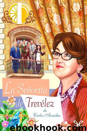 La señorita de Trevélez by Carlos Arniches