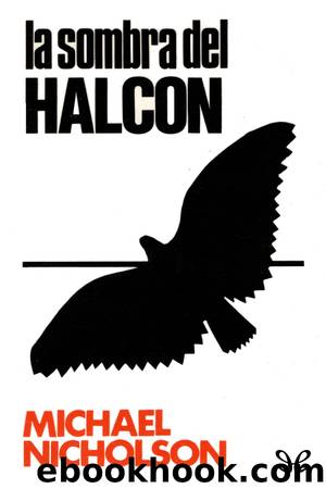 La sombra del halcÃ³n by Michael Nicholson