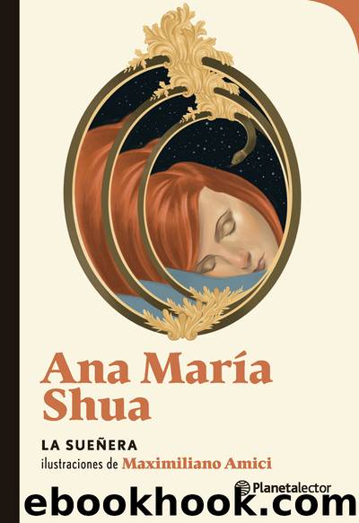 La sueÃ±era by Ana María Shua