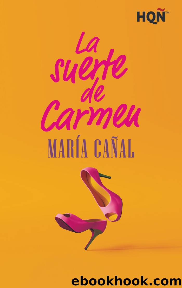 La suerte de Carmen by María Cañal