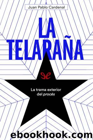 La telaraÃ±a by Juan Pablo Cardenal