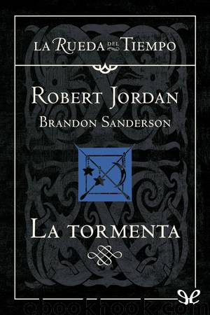 La tormenta by Robert Jordan & Brandon Sanderson