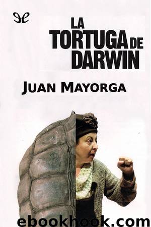 La tortuga de Darwin by Juan Mayorga