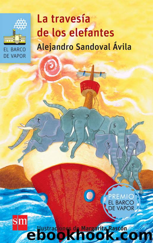 La travesÃ­a de los elefantes by Alejandro Sandoval Ávila