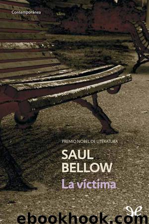 La víctima by Saul Bellow