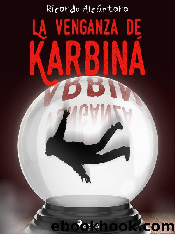 La venganza de KarbinÃ¡ by Ricardo Alcántara