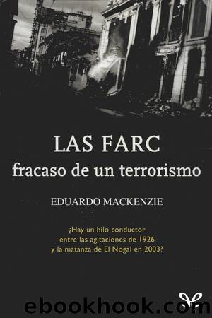 Las FARC by Eduardo Mackenzie