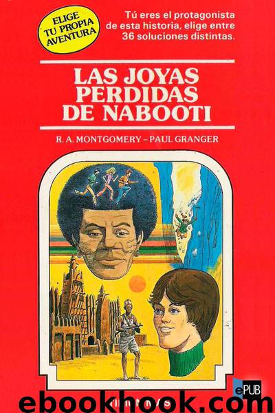 Las Joyas Perdidas de Nabooti by R. A. Montgomery