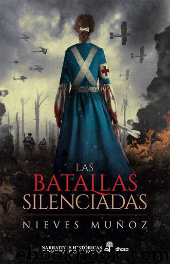 Las batallas silenciadas by Nieves Muñoz