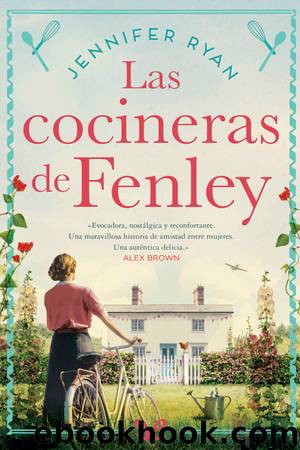 Las cocineras de Fenley by Jennifer Ryan