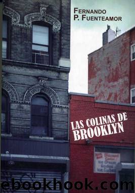 Las colinas de Brooklyn by Fernando P. Fuenteamor