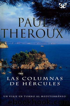 Las columnas de HÃ©rcules by Paul Theroux