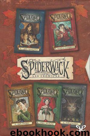 Las crónicas de Spiderwick by Tony DiTerlizzi & Holly Black
