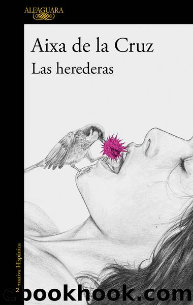 Las herederas by Aixa de la Cruz