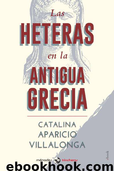 Las heteras en la Antigua Grecia by Catalina Aparicio Villalonga