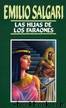 Las hijas de los faraones by Emilio Salgari