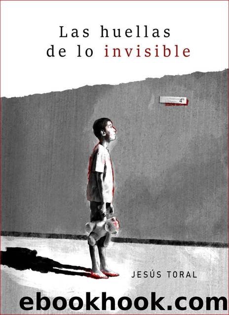 Las huellas de lo invisible by Jesús Toral Fernández