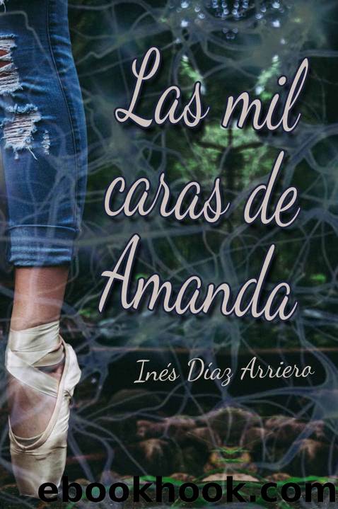 Las mil caras de Amanda by Inés Díaz Arriero