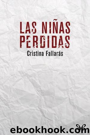 Las niÃ±as perdidas by Cristina Fallarás